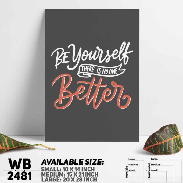 DDecorator Be Yourself - Motivational Wall Decoration And Home Decoration PVC Wall Board And Wall Canvas - WB2481