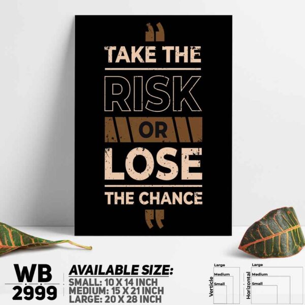 DDecorator Take RISK Or LOSE - Motivational Wall Decoration And Home Decoration PVC Wall Board And Wall Canvas - WB2999