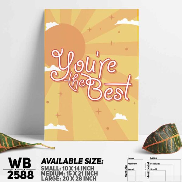 DDecorator You're The Best - Motivational Wall Decoration And Home Decoration PVC Wall Board And Wall Canvas - WB2588