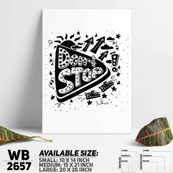 DDecorator Don't Stop - Motivational Wall Decoration And Home Decoration PVC Wall Board And Wall Canvas - WB2657