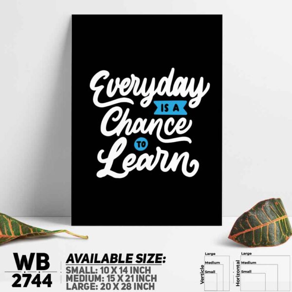 DDecorator Learn Everyday - Motivational Wall Decoration And Home Decoration PVC Wall Board And Wall Canvas - WB2744