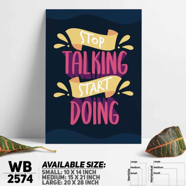 DDecorator Stop Talking Start Doing - Motivational Wall Decoration And Home Decoration PVC Wall Board And Wall Canvas - WB2574