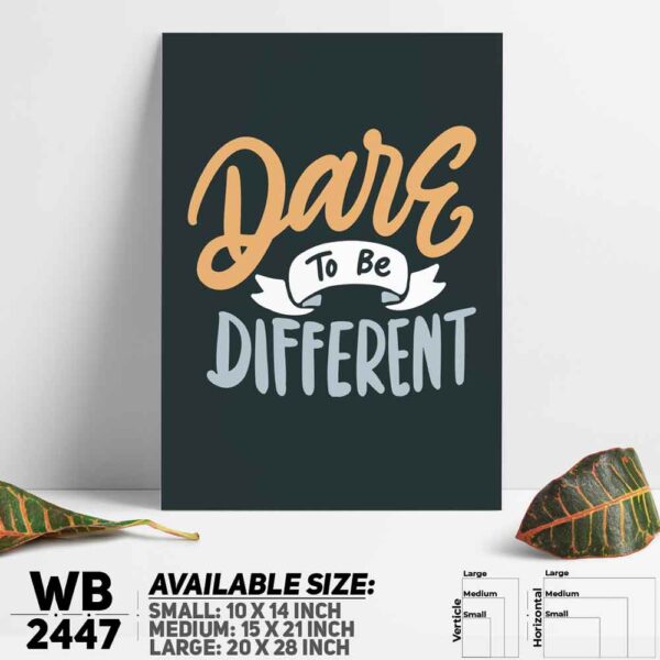 DDecorator Dare to Be Different - Motivational Wall Decoration And Home Decoration PVC Wall Board And Wall Canvas - WB2447