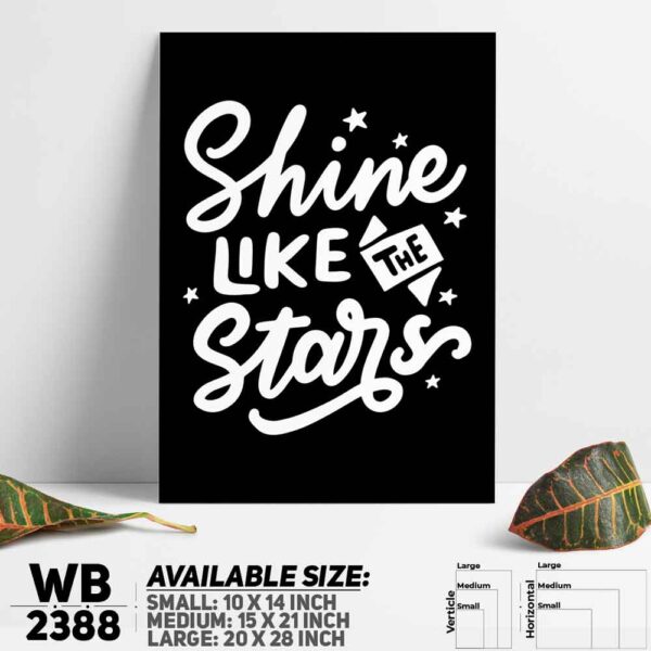 DDecorator Shine Like The Start - Motivational Wall Decoration And Home Decoration PVC Wall Board And Wall Canvas - WB2388