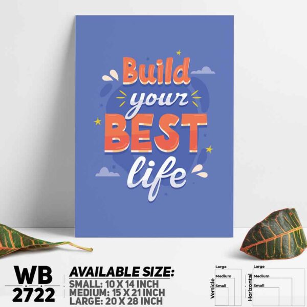 DDecorator Build Your Best Life - Motivational Wall Decoration And Home Decoration PVC Wall Board And Wall Canvas - WB2722