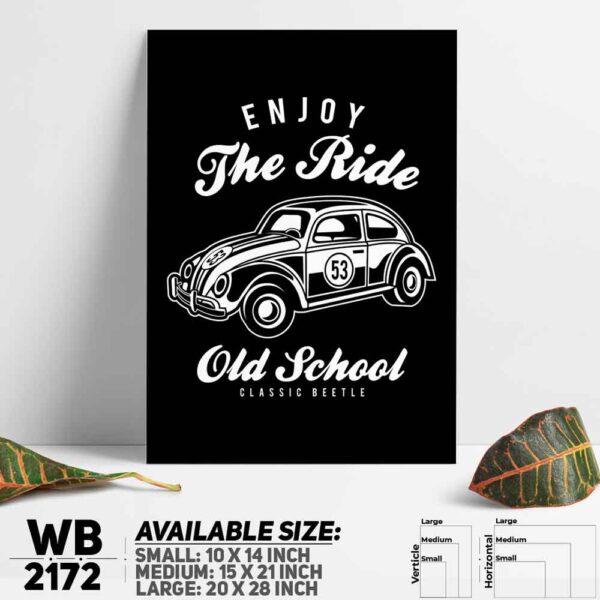 DDecorator Old School Enjoy The Ride - Motivational Wall Decoration And Home Decoration PVC Wall Board And Wall Canvas - WB2172