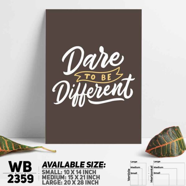 DDecorator Dare To Be Different - Motivational Wall Decoration And Home Decoration PVC Wall Board And Wall Canvas - WB2359