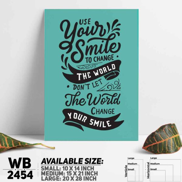 DDecorator Use Your Smile - Motivational Wall Decoration And Home Decoration PVC Wall Board And Wall Canvas - WB2454