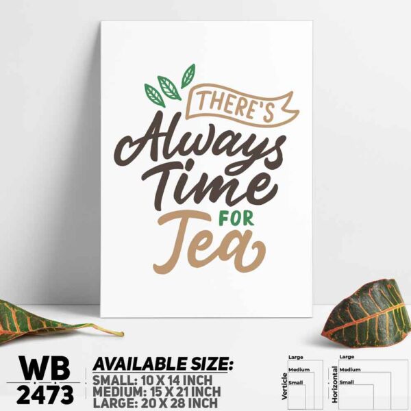 DDecorator Time For Tea - Motivational Wall Decoration And Home Decoration PVC Wall Board And Wall Canvas - WB2473