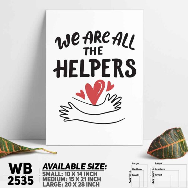 DDecorator We're All Helpers - Motivational Wall Decoration And Home Decoration PVC Wall Board And Wall Canvas - WB2535