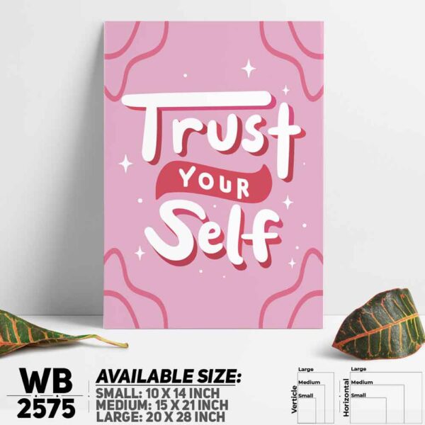 DDecorator Trust Yourself - Motivational Wall Decoration And Home Decoration PVC Wall Board And Wall Canvas - WB2575