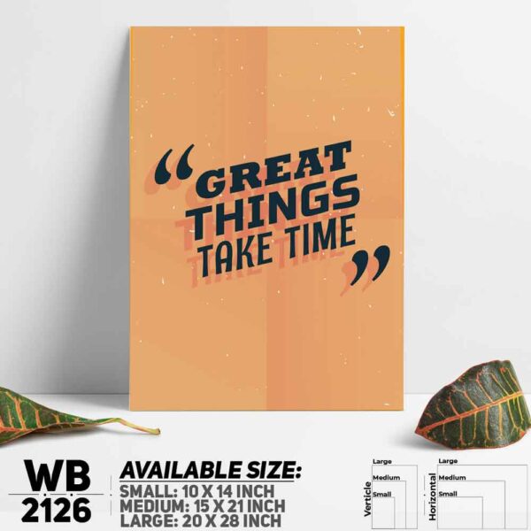 DDecorator Great Things Takes Time - Motivational Wall Decoration And Home Decoration PVC Wall Board And Wall Canvas - WB2126