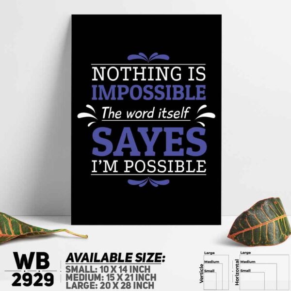 DDecorator Nothing Is Impossible - Motivational Wall Decoration And Home Decoration PVC Wall Board And Wall Canvas - WB2929