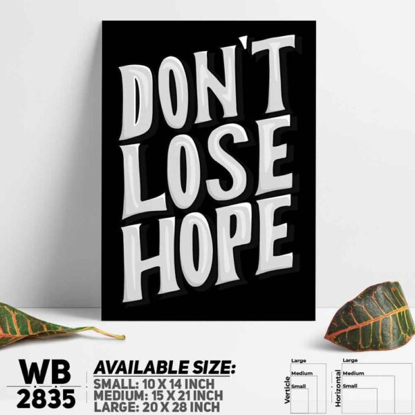 DDecorator Don't Lose Hope - Motivational Wall Decoration And Home Decoration PVC Wall Board And Wall Canvas - WB2835