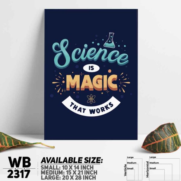 DDecorator Science Is Magic - Motivational Wall Decoration And Home Decoration PVC Wall Board And Wall Canvas - WB2317