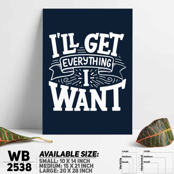 DDecorator Get Everything You Want - Motivational Wall Decoration And Home Decoration PVC Wall Board And Wall Canvas - WB2538
