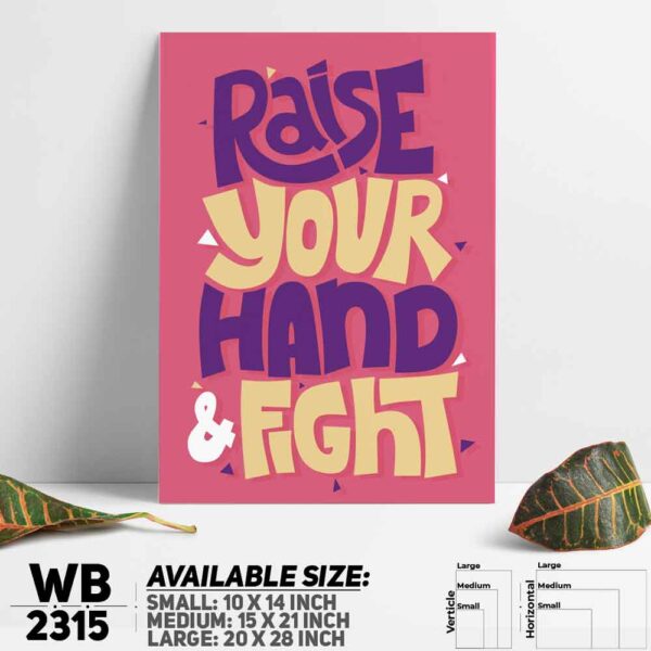DDecorator Raise Your Hand & Fight - Motivational Wall Decoration And Home Decoration PVC Wall Board And Wall Canvas - WB2315