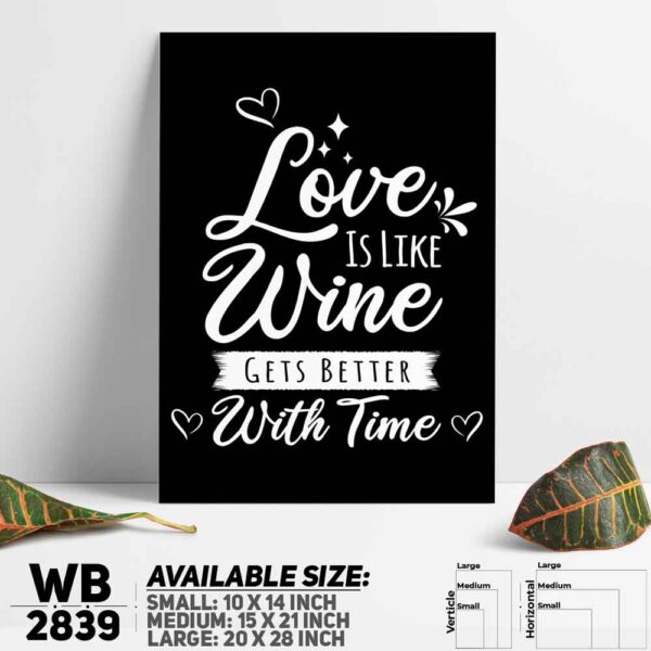 DDecorator Love Get's Better With Time - Motivational Wall Decoration And Home Decoration PVC Wall Board And Wall Canvas - WB2839