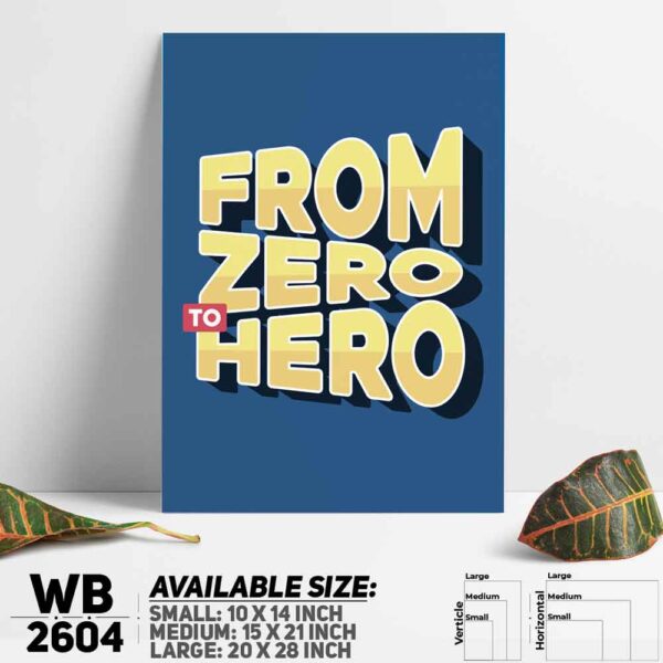 DDecorator From Zero To Hero - Motivational Wall Decoration And Home Decoration PVC Wall Board And Wall Canvas - WB2604