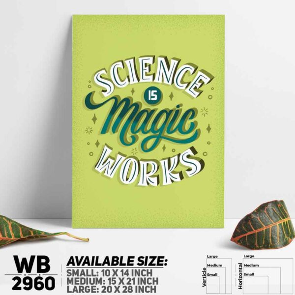 DDecorator Science Is Magic - Motivational Wall Decoration And Home Decoration PVC Wall Board And Wall Canvas - WB2960