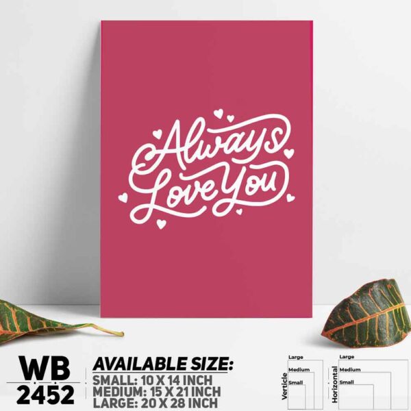 DDecorator Always Love Yourself - Motivational Wall Decoration And Home Decoration PVC Wall Board And Wall Canvas - WB2452