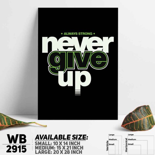 DDecorator Never Give Up - Motivational Wall Decoration And Home Decoration PVC Wall Board And Wall Canvas - WB2915
