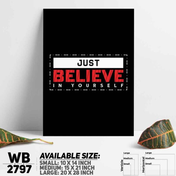 DDecorator Just Believe In Yourself - Motivational Wall Decoration And Home Decoration PVC Wall Board And Wall Canvas - WB2797