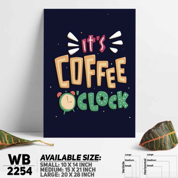 DDecorator It's Coffee Clock - Motivational Wall Decoration And Home Decoration PVC Wall Board And Wall Canvas - WB2254