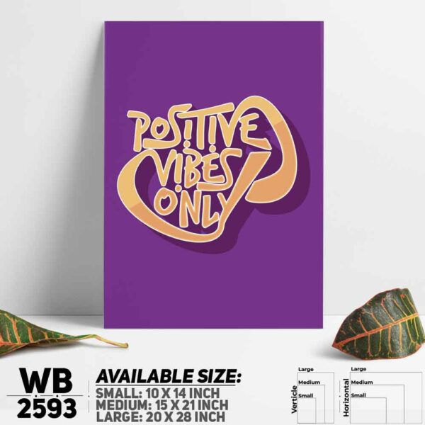 DDecorator Positive Vibes Only - Motivational Wall Decoration And Home Decoration PVC Wall Board And Wall Canvas - WB2593