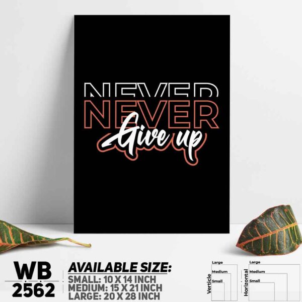 DDecorator Never Give Up - Motivational Wall Decoration And Home Decoration PVC Wall Board And Wall Canvas - WB2562