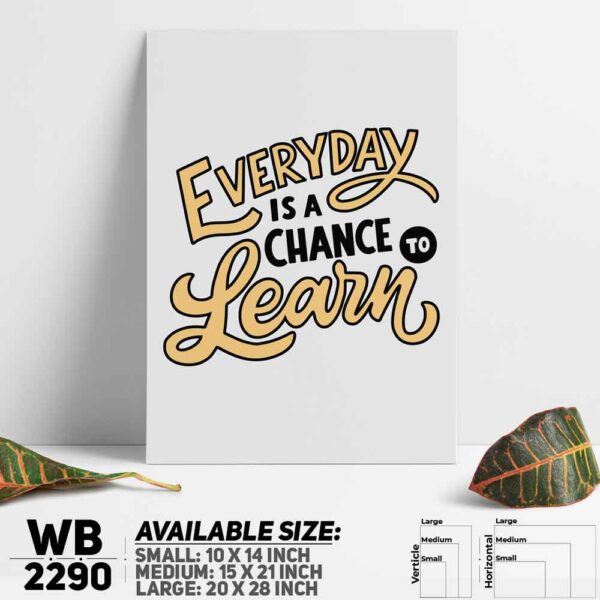 DDecorator Learn Everything - Motivational Wall Decoration And Home Decoration PVC Wall Board And Wall Canvas - WB2290