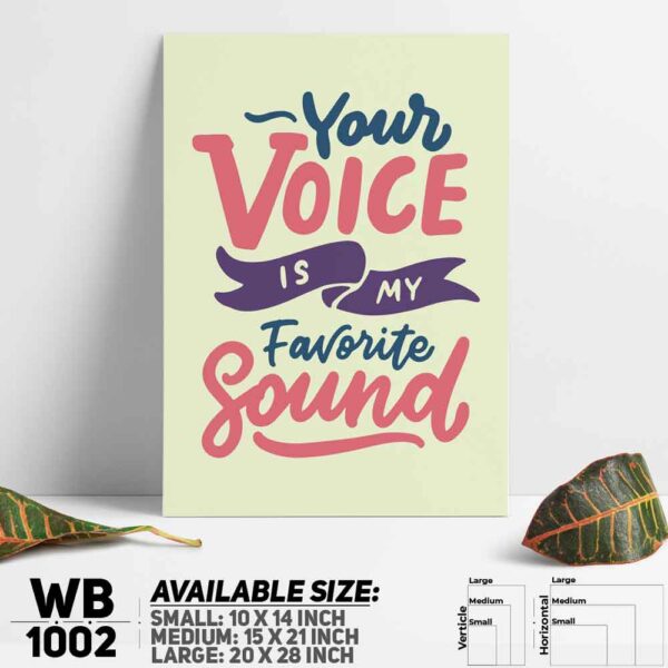 DDecorator Your Voice Is My Favoirite Sound - Romantic - Motivational Wall Decoration And Home Decoration PVC Wall Board And Wall Canvas - WB2471