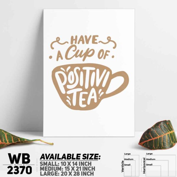 DDecorator Enjoy the Tea - Motivational Wall Decoration And Home Decoration PVC Wall Board And Wall Canvas - WB2370